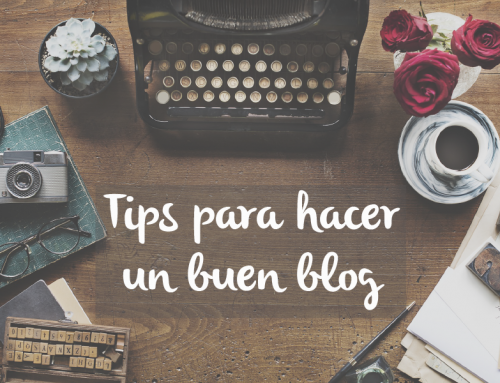 Tips para hacer un buen blog
